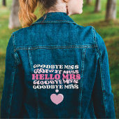 Hallo Mevrouw vaarwel Miss Women's Denim Jacket