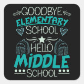 Hallo Middelbare school Vierkante Sticker (Voorkant)
