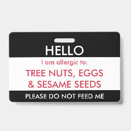 hallo mijn naam is allergisch voor Kinder aangepas Badge