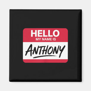 Hallo Mijn Naam Is Anthony Naamlabel Voor Anthony Magneet