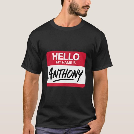 Hallo Mijn Naam Is Anthony Naamlabel Voor Anthony T-shirt (Voorkant)