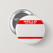 hallo mijn naam is BLANK kopie Ronde Button 5,7 Cm (Voorkant /achterkant)