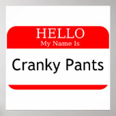 hallo mijn naam is Cranky Pants Poster (Voorkant)