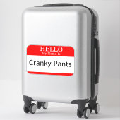 hallo mijn naam is Cranky Pants Sticker (Koffer)