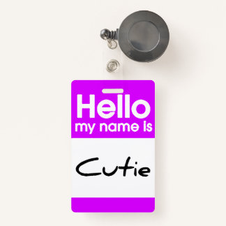 hallo mijn naam is Cutie - Badge