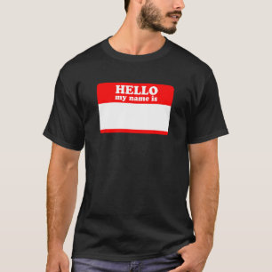 hallo mijn naam is een sterker Shirt... schrijf op T-shirt