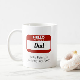 hallo "Mijn naam is" Gepersonaliseerde zwangerscha Koffiemok