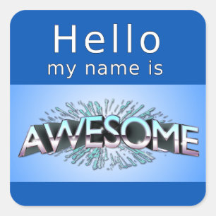 hallo mijn naam is Geweldige Vierkante Sticker