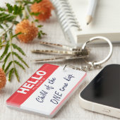 hallo mijn naam is het kind van de ware koning. sleutelhanger (Voorkant Rechts)