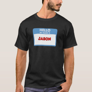 Hallo Mijn naam is Jason - Nametag Theme Gifts T-shirt