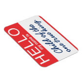 Hallo Mijn naam is Kind van de Eene Echte Koning Magneet (Rechterzijde)