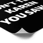 Hallo Mijn naam is Manager Don't Tell Karen Fun Ha Poster (Hoek)