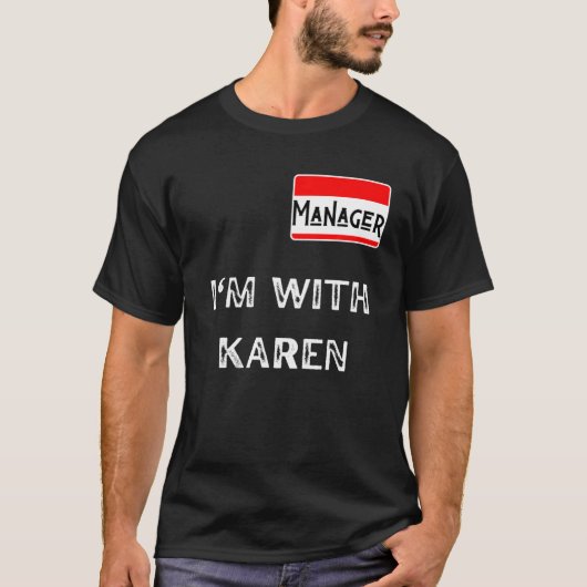 hallo mijn naam is manager ik ben met Karen Couple T-shirt (Voorkant)