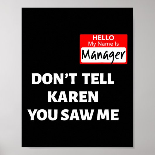 Hallo Mijn naam is manager Vertel Karen Fun Hal ni Poster (Voorkant)