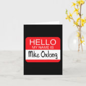 Hallo Mijn naam is Mike Oxlong Fun Volwassen Humor Kaart (Gele Bloem)