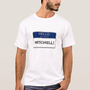 hallo, mijn naam is Mitchell! T-shirt