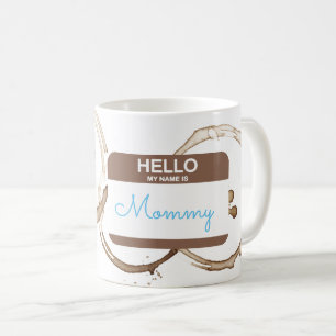 Hallo Mijn naam is MOMMY Nametag Coffee Rings Boy Koffiemok