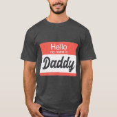 hallo mijn naam is papa Name ag Funny Gay T-shirt (Voorkant)