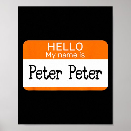 Hallo mijn naam is Peter Sticker naamlabel op een  Poster (Voorkant)