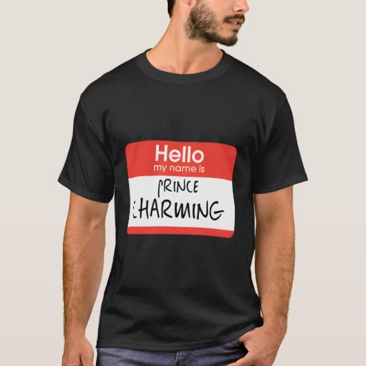 Hallo Mijn naam is Prince Charming T-shirt (Voorkant)
