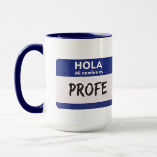 Hallo Mijn Naam Is Profe - Docent Spaans Mok