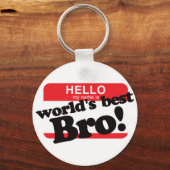 hallo mijn naam is 's werelds beste broer sleutelhanger (Voorkant)