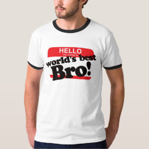 hallo mijn naam is 's werelds beste broer t-shirt