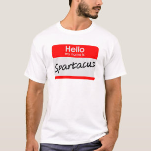 Hallo Mijn Naam Is Spartacus Naamlabel Grappige T- T-shirt