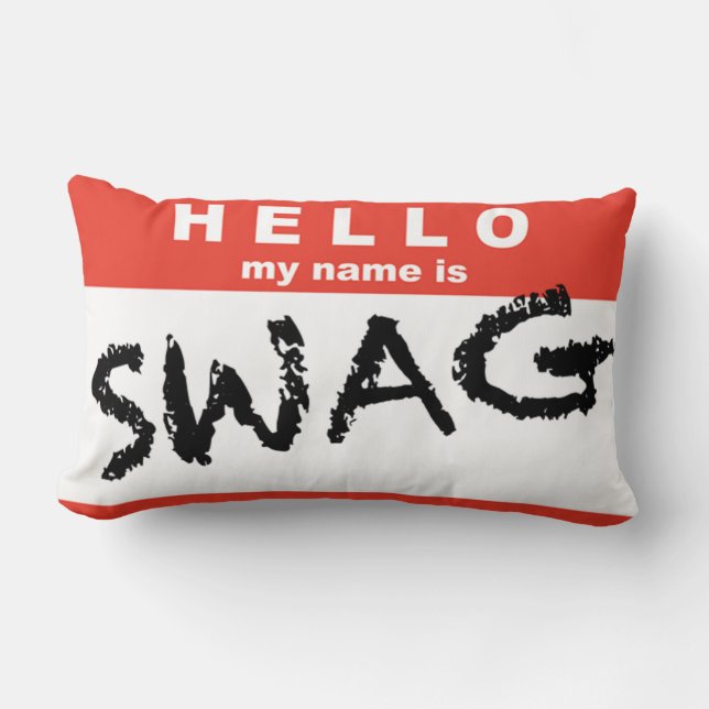 hallo mijn naam is Swag Pillow Kussen (Voorkant)
