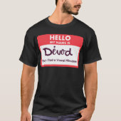 hallo mijn naam is. . . T-shirt (Voorkant)