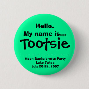 hallo. Mijn naam is Tootsie Ronde Button 5,7 Cm