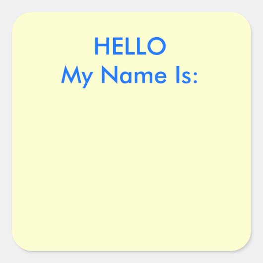 hallo mijn naam is: vierkante sticker (Voorkant)