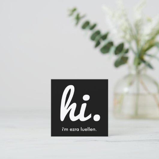 Hallo, mijn naam is vierkante visitekaartje (Staand voorkant)