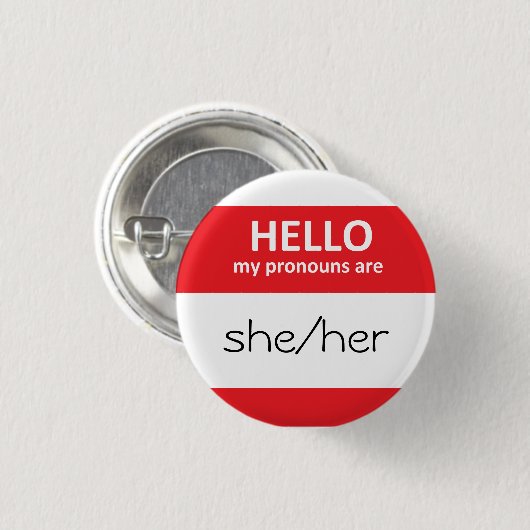 hallo mijn uitspraken zijn zij/haar Button Ronde (Voorkant /achterkant)