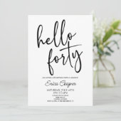 Hallo Minimaal Elegant 40ste verjaardagsfeestje Kaart (Staand voorkant)