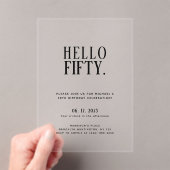 Hallo Minimalistisch | 50ste verjaardag Acryl Uitnodigingen (Insitu (Draagbaar))