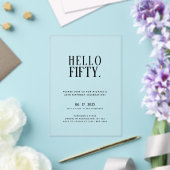 Hallo Minimalistisch | 50ste verjaardag Acryl Uitnodigingen (Insitu (Huwelijk))