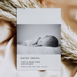 Hallo Minimalistische typemachine Aankondiging<br><div class="desc">Minimalistisch ontwerp en typemachineschrift: een perfecte moderne fotokaart om de geboorte van uw nieuwe baby aan de wereld aan te kondigen. Volledig aanpasbaar met het afbeelding van uw baby,  naam,  geboortestatistieken en andere gegevens. Bewerkbare kleuren en achtergrond.</div>