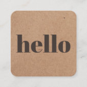 Hallo Modern gedrukt Kraft Brown Vierkante Visitekaartje (Voorkant)