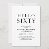 Hallo Modern zwart en wit 60ste verjaardag Kaart (Voorkant)