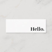 hallo | Moderne, eenvoudige witminima Mini Visitekaartje (Voorkant)