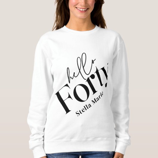 Hallo moderne minimale elegante 40e verjaardag trui (Voorkant)