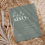 Hallo Moderne Sage Kaart<br><div class="desc">Deze minimalistische typografie 60e verjaardagsfeestuitnodiging is perfect voor een modern verjaardagsfeestje. Hallo Het eenvoudige ontwerp is voorzien van eigentijdse scripttekst in witte kleur op een wijze achtergrond. Aanpasbaar in elke kleur. Houd het ontwerp minimaal en elegant, zoals het is, of personaliseer het door uw eigen afbeeldingen en illustraties toe te...</div>