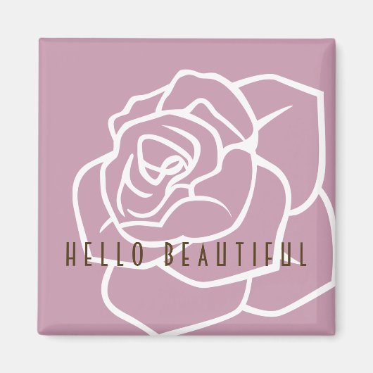 Hallo Mooie - Moderne Chic Roze Roos Magneet (Voorkant)