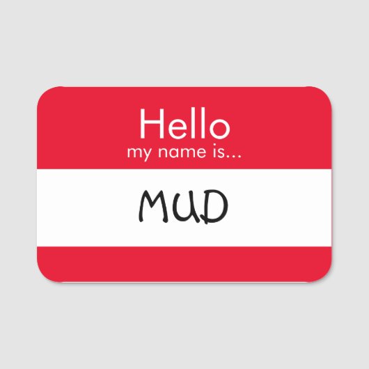 hallo... Mud Naamplaatje (Voorkant)
