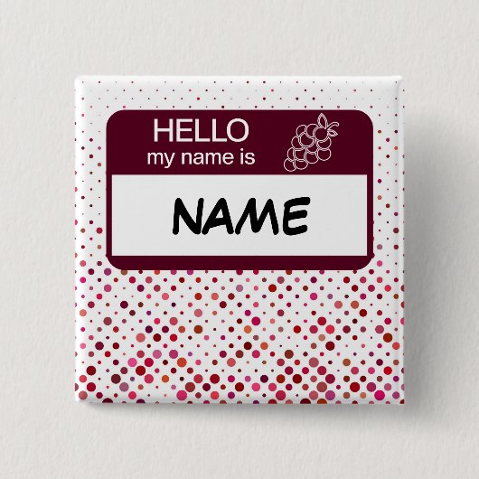 hallo naam Badge Wine Polka Dots Gepersonaliseerd Vierkante Button 5,1 Cm (Voorkant)