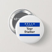 hallo Naam Stalker Button (Voorkant /achterkant)