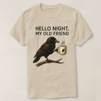 Hallo Nacht Duisternis Mijn Oude Vriend Raaf Kra T-shirt