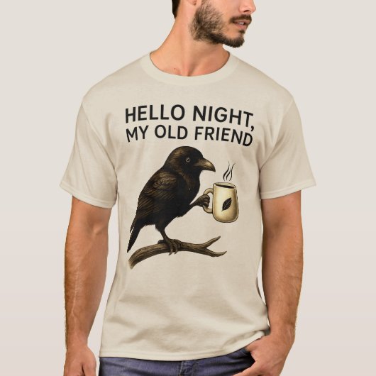 Hallo Nachtduister mijn oude vriend Raven Crow T-shirt (Voorkant)