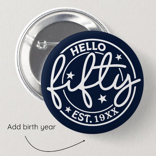 Hallo Navy Blue 50ste verjaardag Ronde Button 5,7 Cm